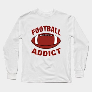 Football Addict Long Sleeve T-Shirt